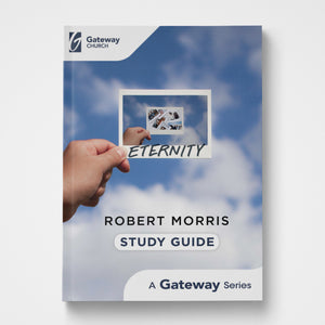 Eternity: Your Choice Study Guide