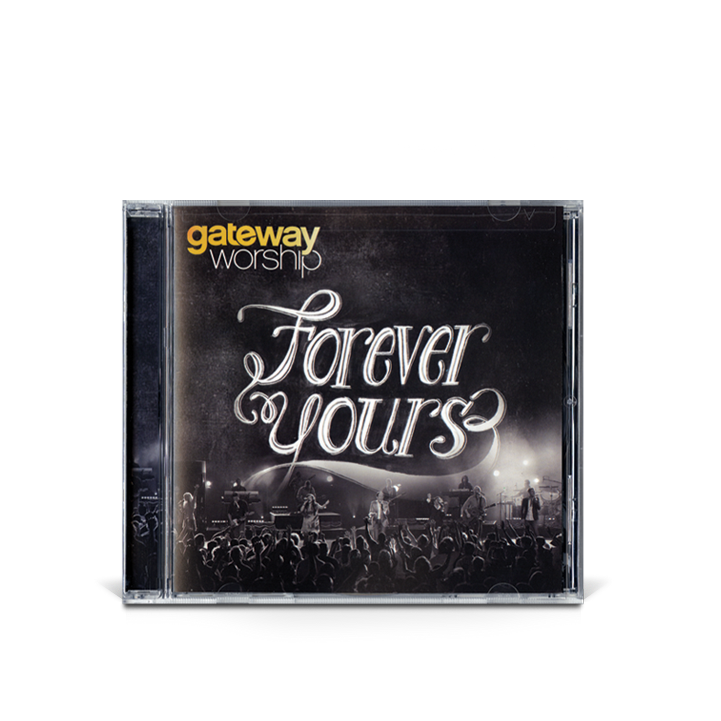 Forever Yours Gateway Worship CD