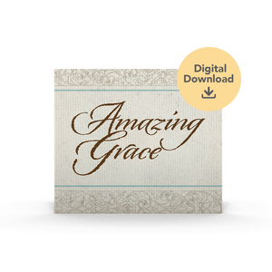 Amazing Grace Audio Digital Download