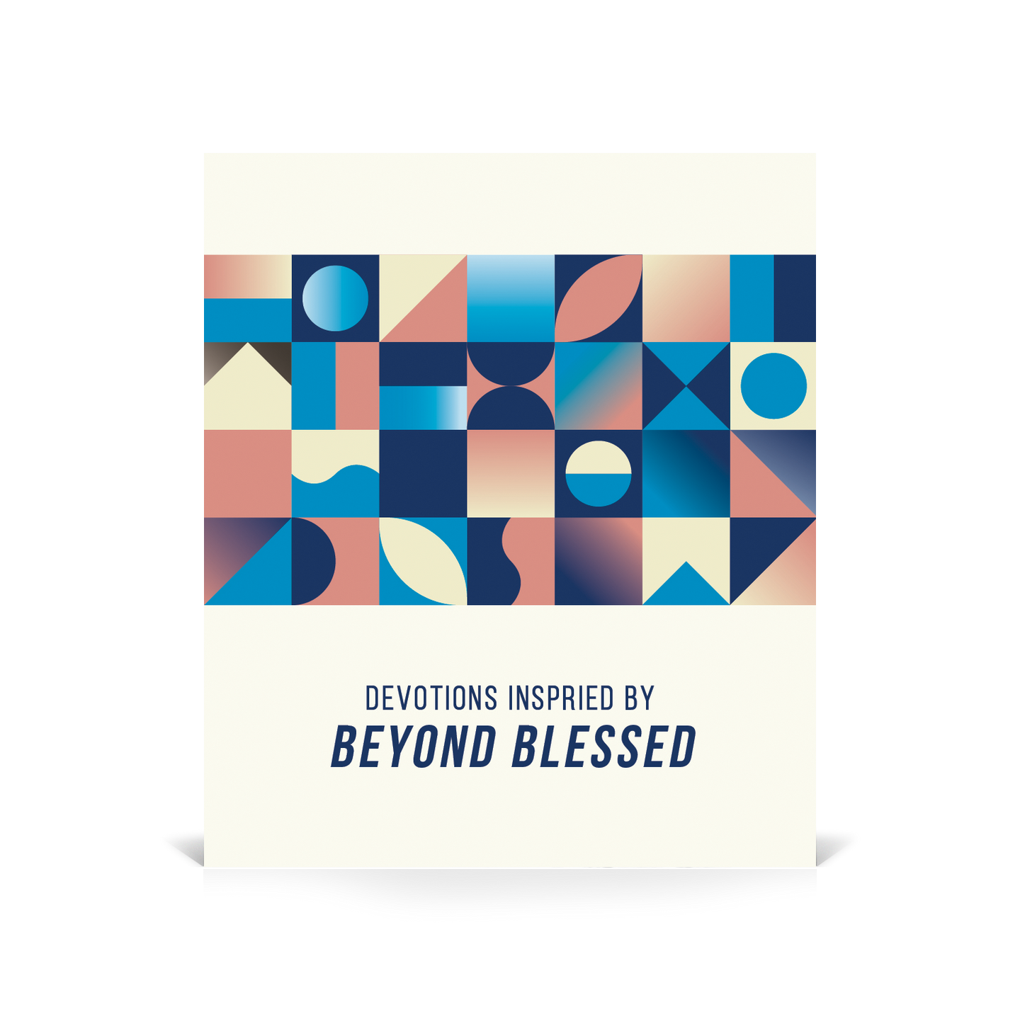 Beyond Blessed Devotional