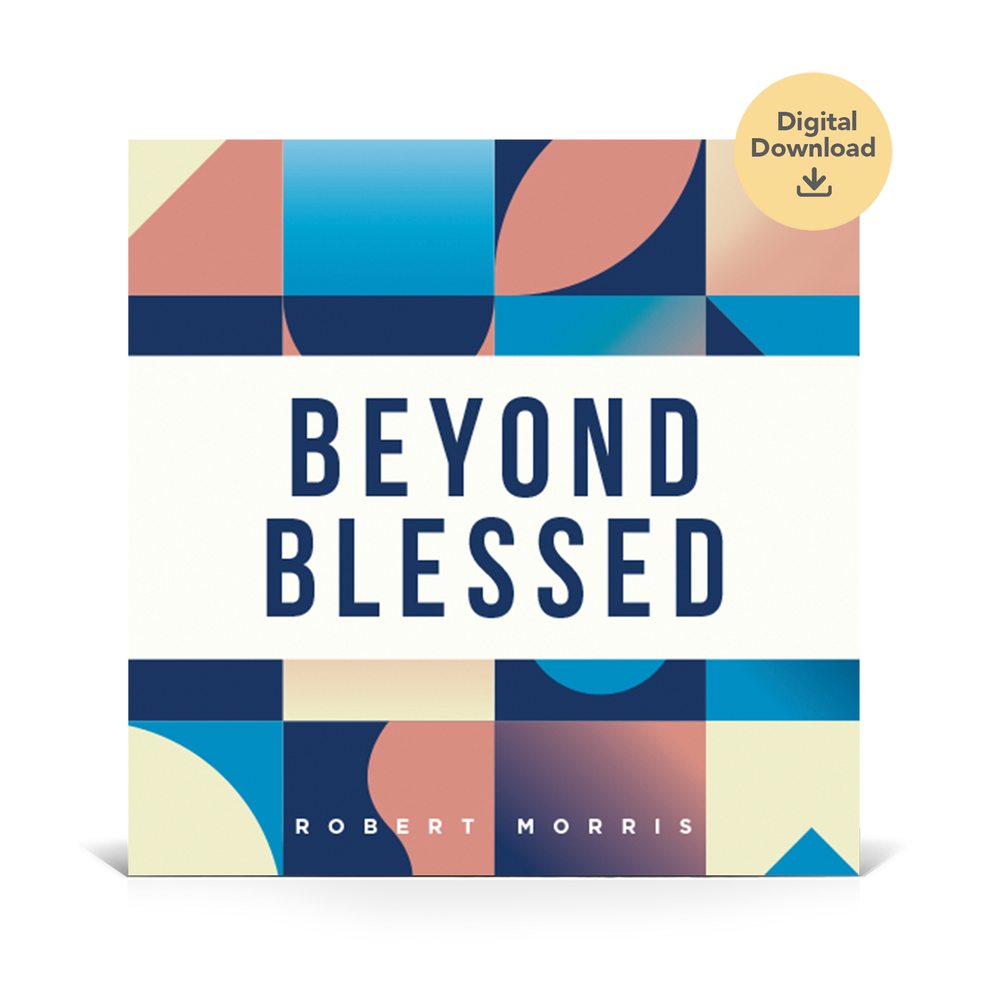 Beyond Blessed Audio Digital Download