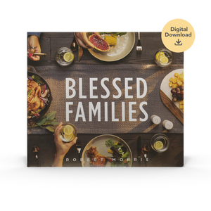Blessed Families Video Digital Download