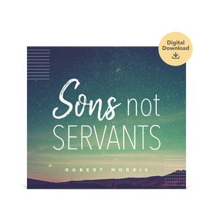 Sons Not Servants Special Audio Digital Dowload