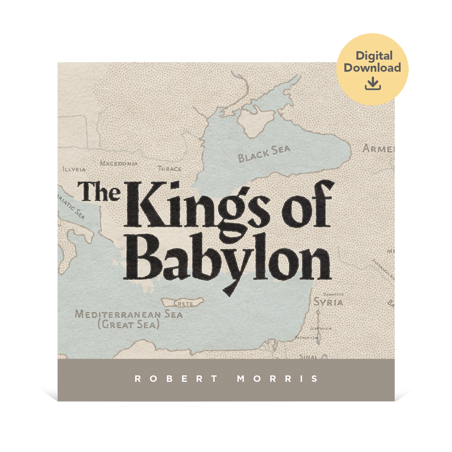 The Kings of Babylon Audio Digital Download