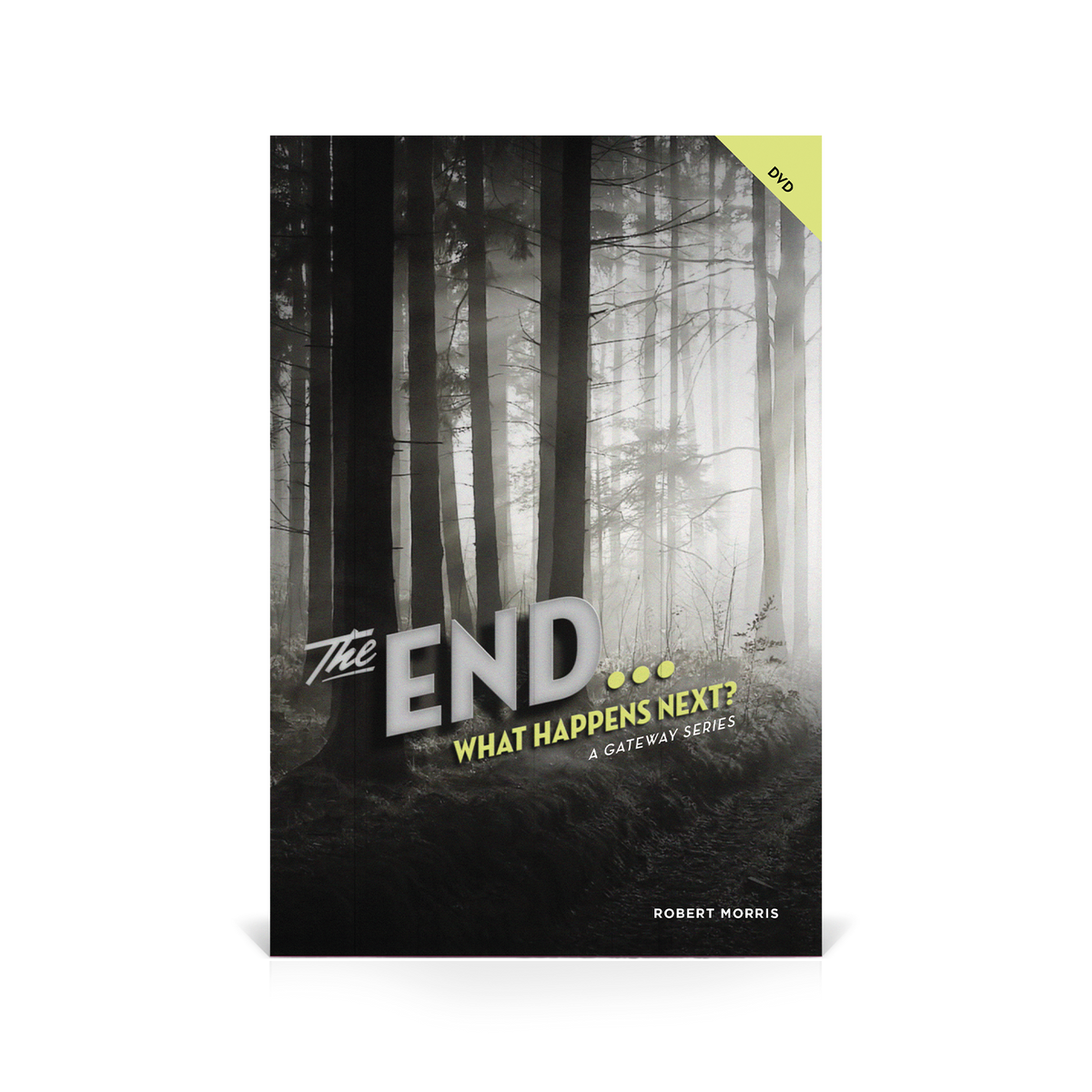 The End... What Happens Next? DVD – Pastor Robert Morris Ministries